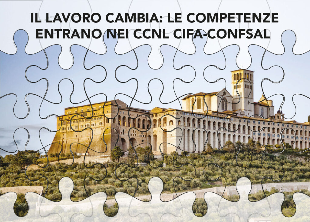 IL LAVORO CAMBIA: LE COMPETENZE ENTRANO NEI CCNL CIFA-CONFSAL